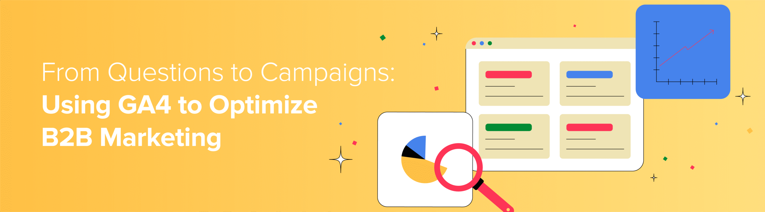 GA4 to Optimize B2B Marketing-blog